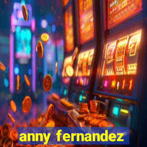 anny fernandez